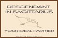 What is the descendant sign of Sagittarius? – Janet-Panic.com